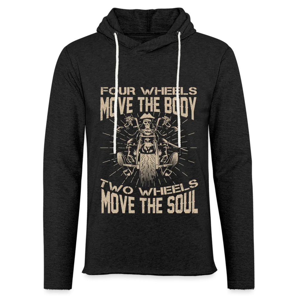 Two Wheels Move The Soul Lightweight Terry Hoodie (Motorcycle/Biker)